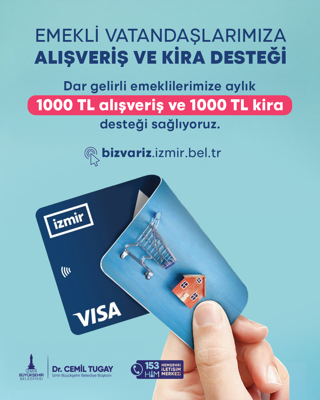 Alışveriş ve kira desteği için 120 milyon liralık bütçe