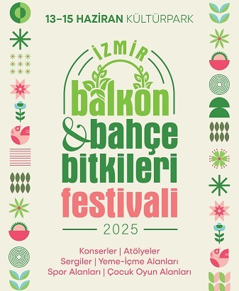 İzmir’in ilk Balkon ve Bahçe Bitkileri Festivali başlıyor