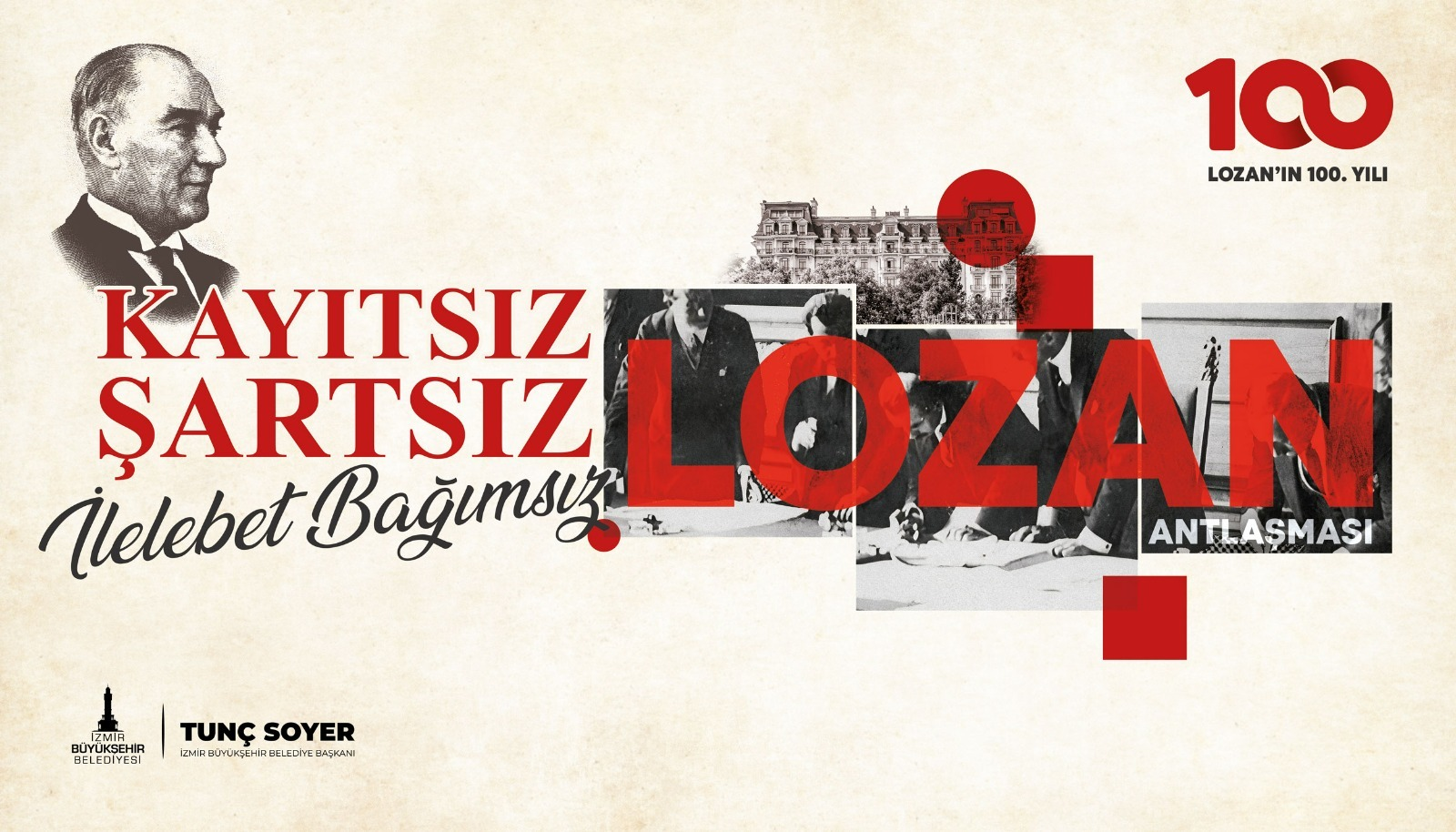    İzmir Lozan Antlaşması’nın 100. yılını kutluyor