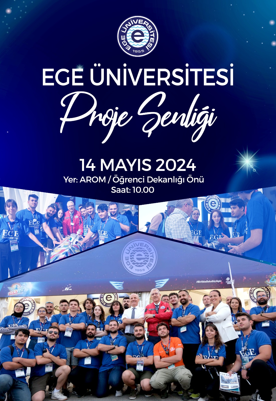 “Ege Üniversitesi I. Öğrenci Proje Şenliği”