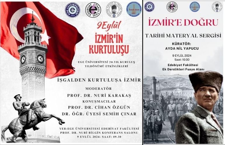 EÜ’de  “İşgalden Kurtuluşa İzmir Konferansı ve İzmir’e Doğru Sergisi” düzenlenecek