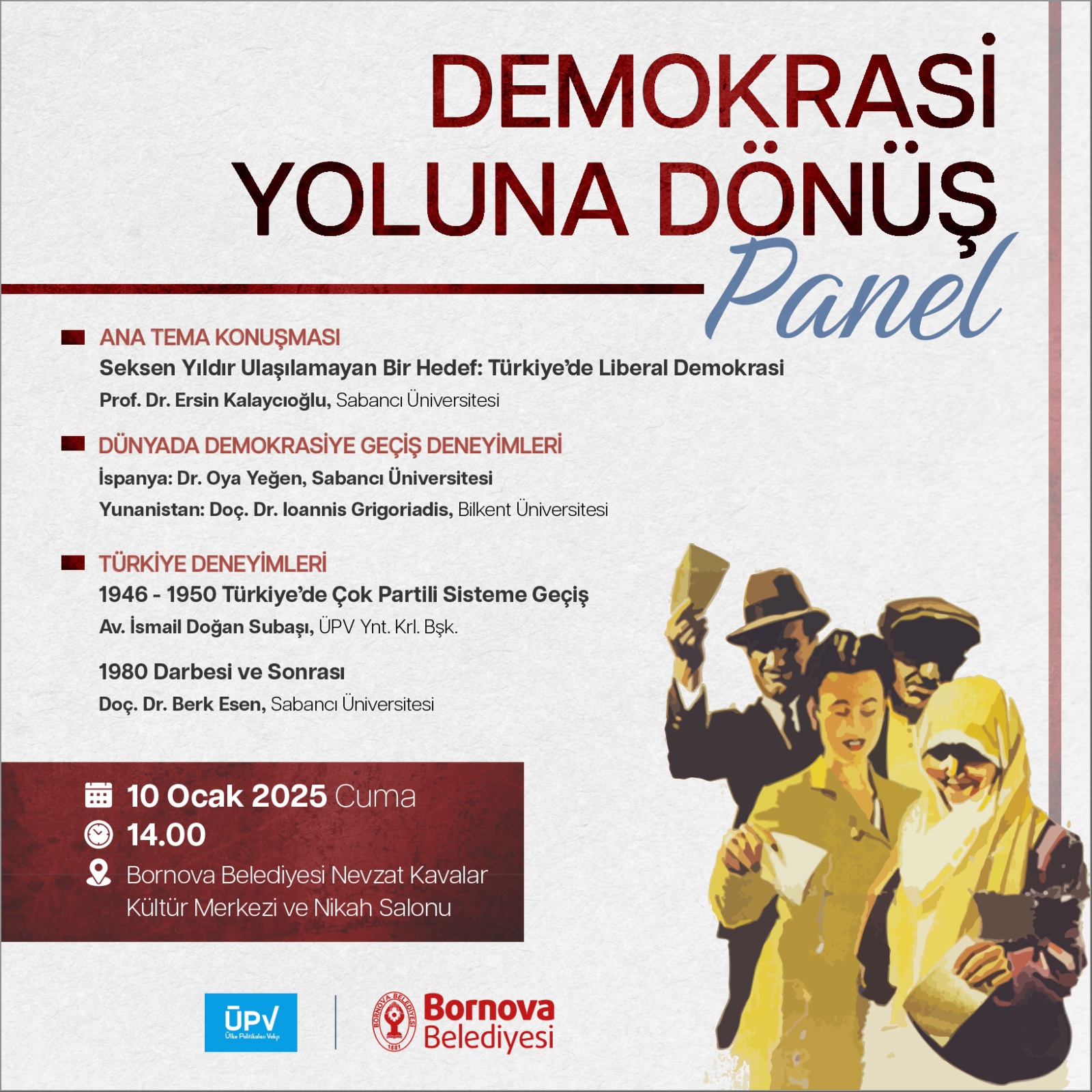  “Demokrasi Yoluna Dönüş” paneli 10 Ocak’ta