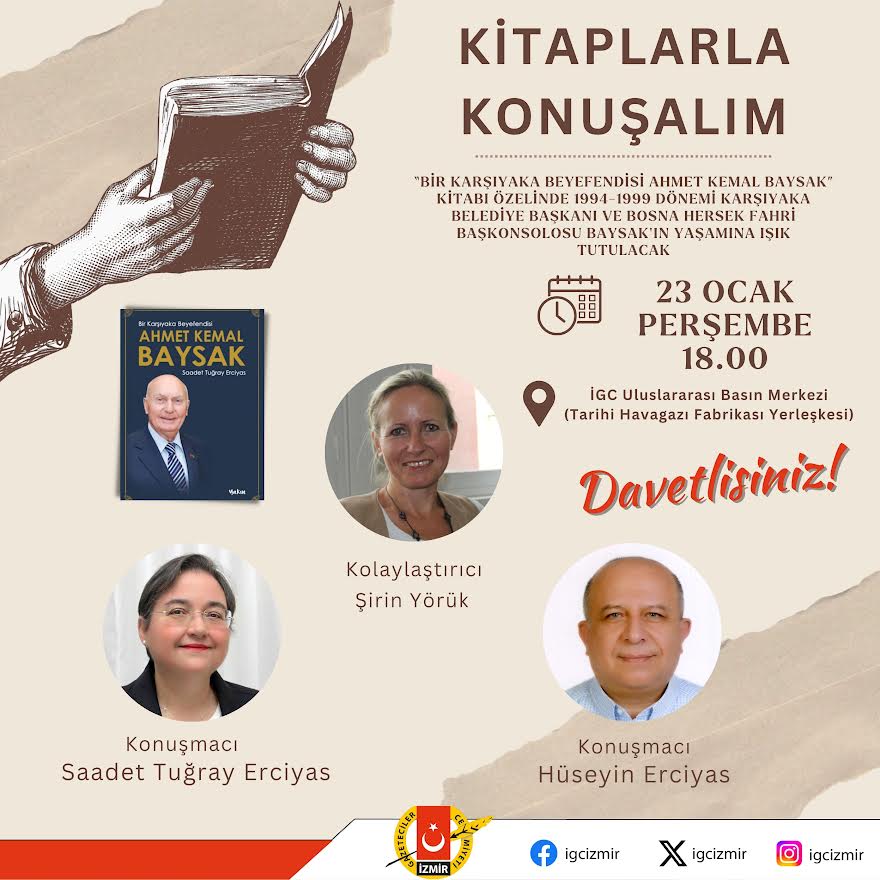 Kitaplarla Konuşalım Etkinliği Sürüyor “Ahmet Kemal Baysak: Bir Karşıyaka Beyefendisi” Kitabına Işık Tutulacak